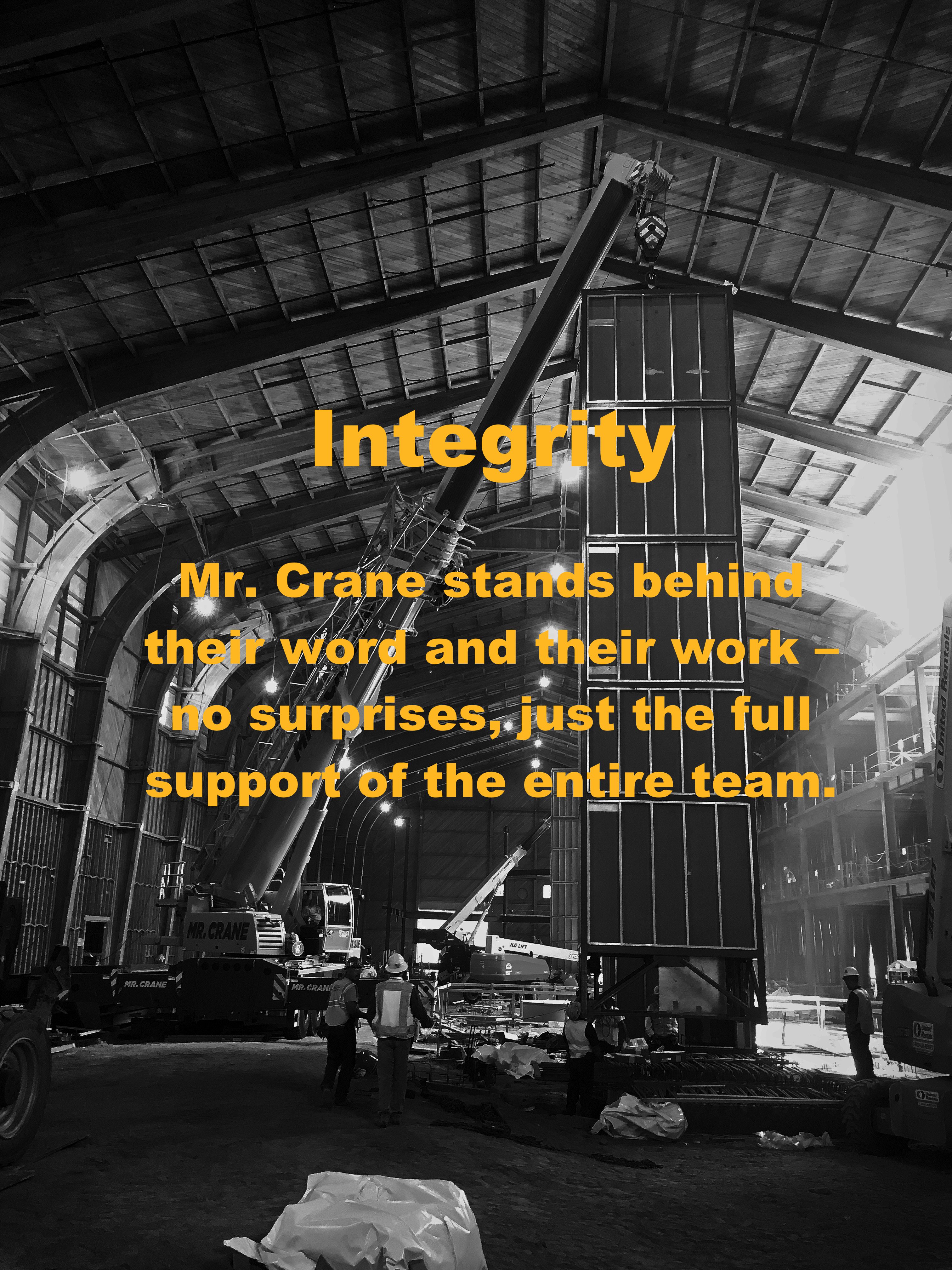 Integrity larger text Mr Crane Integrity