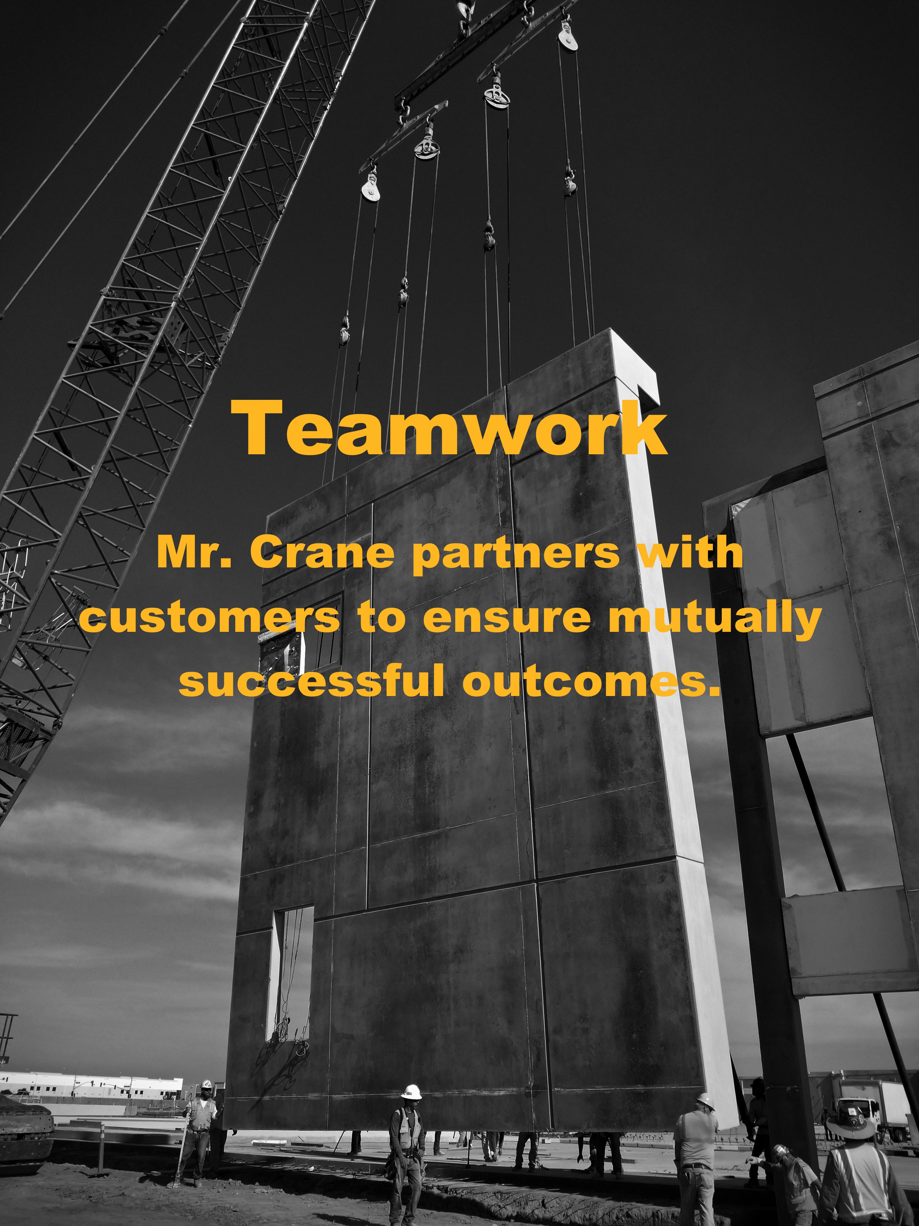 Teamwork larger text Mr. Crane Teamwork